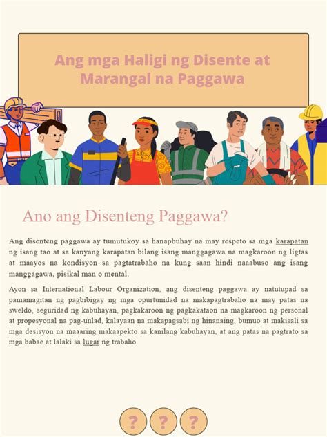 Ang mga Haligi ng Disenteng at Marangal na Paggawa.